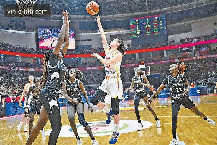 战术博弈与平台体验：深度复盘中国女篮86-76胜南苏丹